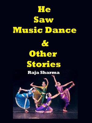 cover image of He Saw Music Dance & Other Stories